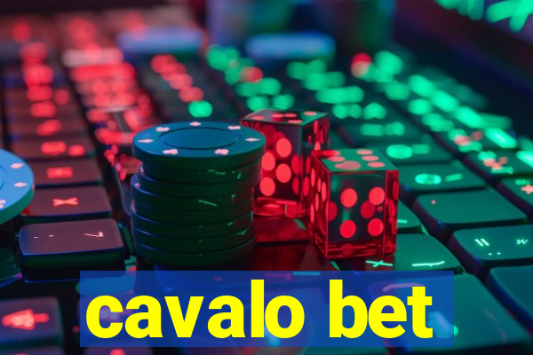 cavalo bet